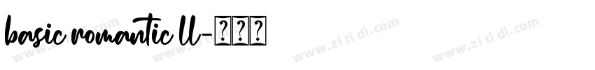 basic romantic ll字体转换